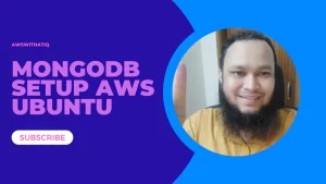 Read more about the article How to Install MongoDB 6.0 in Ubuntu Inside AWS