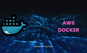 Read more about the article Install Docker on AWS Linux in 2023